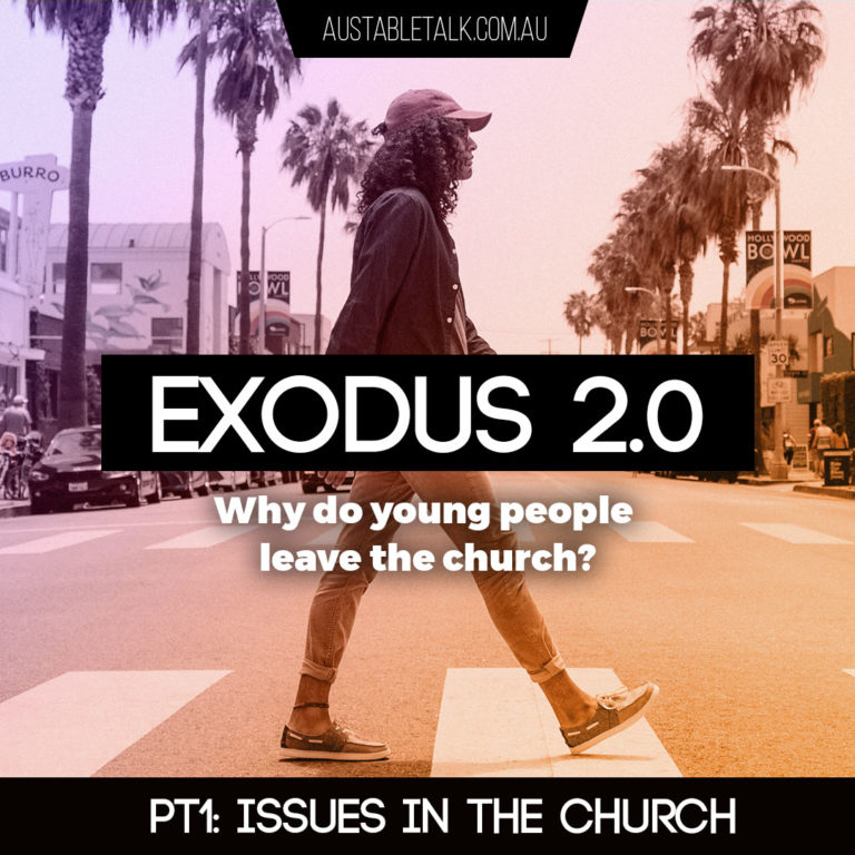 Exodus 2.0 Pt1: Issues in the church