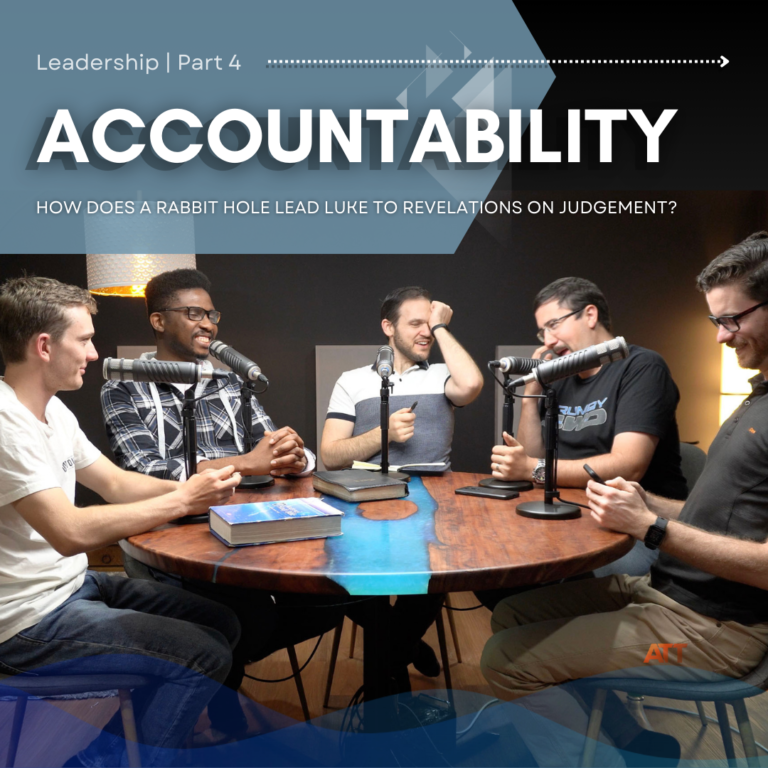 Accountability – Leadership Pt4
