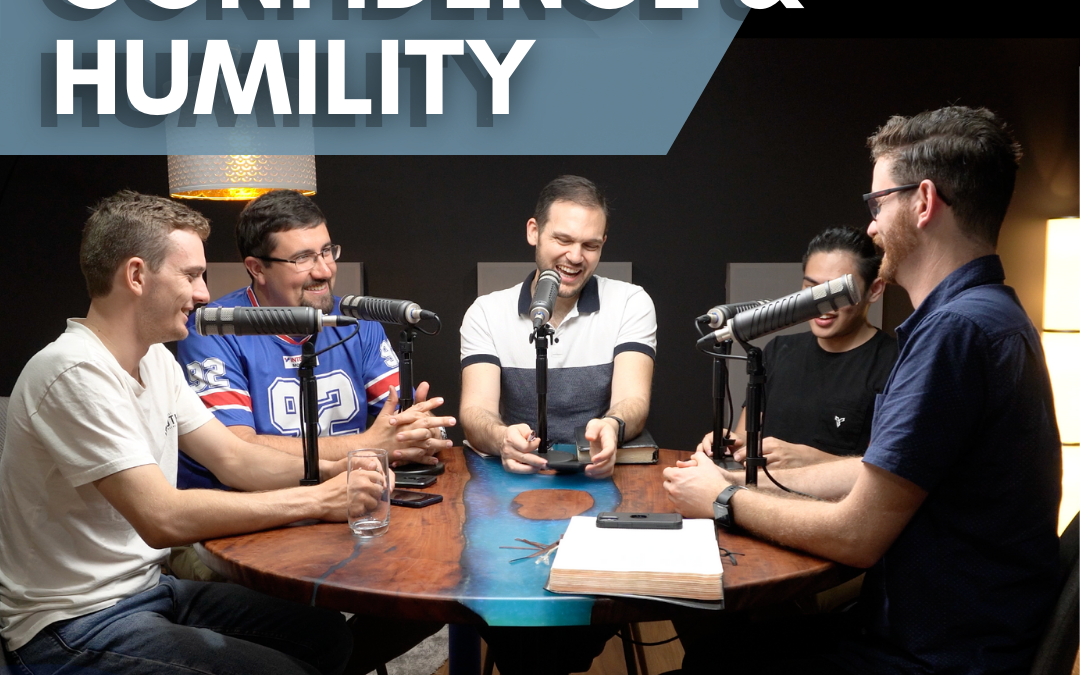 Humility & Confidence – Leadership FINALE