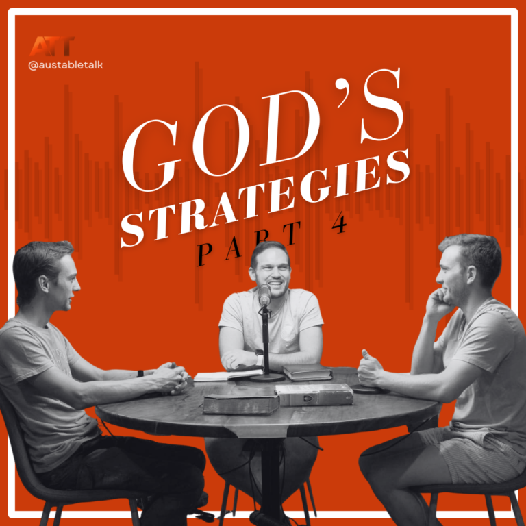 God’s Strategies | Part 4